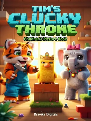 cover image of Tim's Clucky Throne
